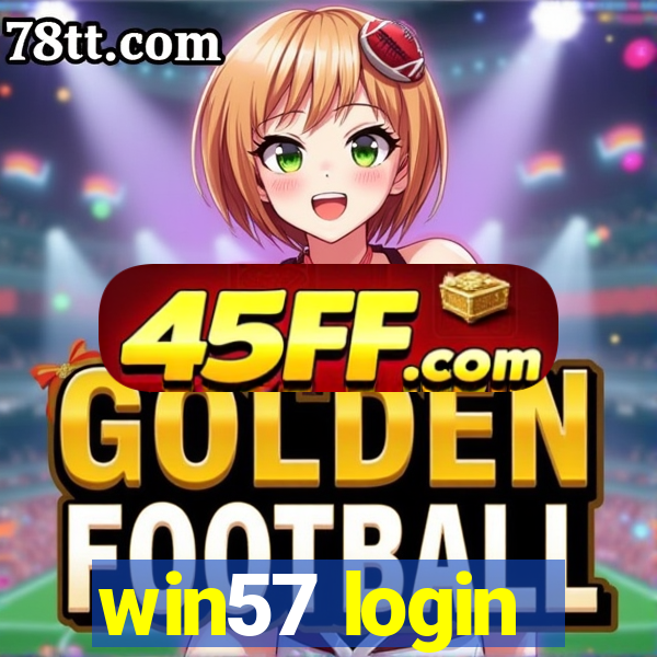 win57 login